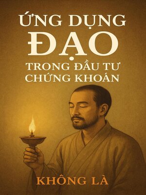 cover image of Ứng Dụng Đạo Trong Đầu Tư Chứng Khoán